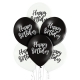 Happy Birthday – 30 cm. baloni 6 gab., pastelis: melns un balts,  apdruka 1 krāsā / 2 pusēs